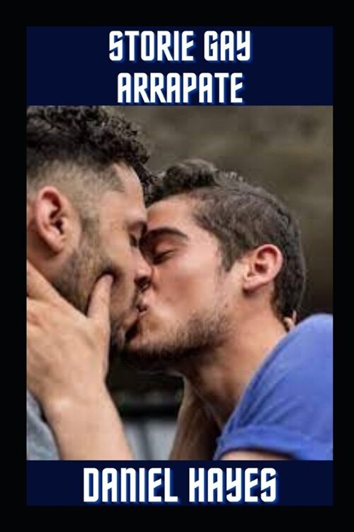 Storie gay arrapate (Paperback)