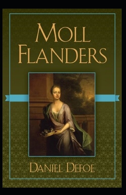 Moll Flanders Annotated (Paperback)