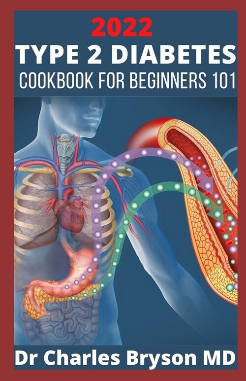 Type 2 Diabetes Cookbook for Beginners 101: 1000 Fast and Healthy Recipes to Manage Prediabetes and Type 2 Diabetes 30 Days Meal Plan Included instant (Paperback)