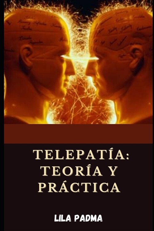 Telepat?: Teor? y Pr?tica (Paperback)