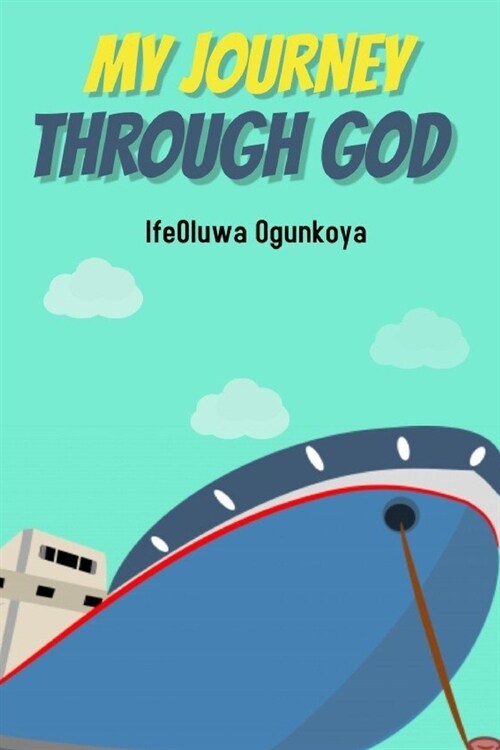 My Journey through God (Paperback)