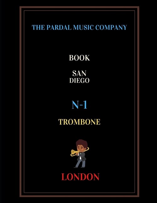 Book San Diego N/1 Trombone: London (Paperback)