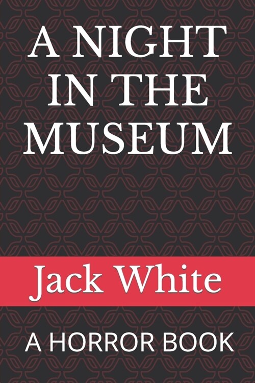A Night in the Museum (Paperback)