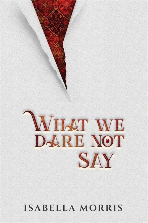 What We dare Not Say (Paperback)