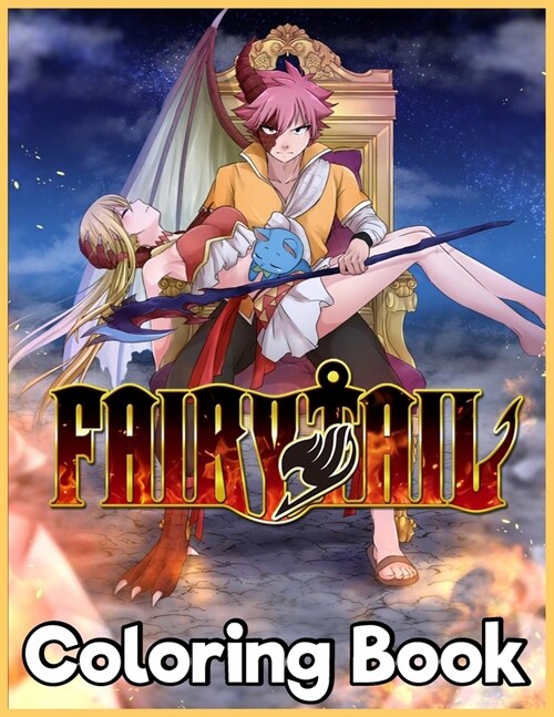 Fairy Tail: Japanese Anime Manga Coloring Book For Relieving Stress & Relaxation (Paperback)