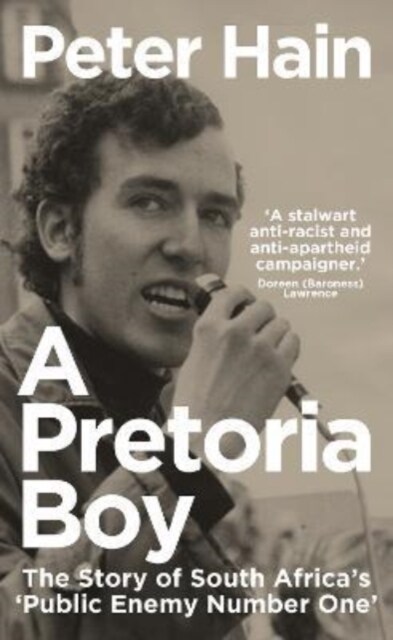 A Pretoria Boy : The Story of South Africa’s ‘Public Enemy Number One’ (Paperback)