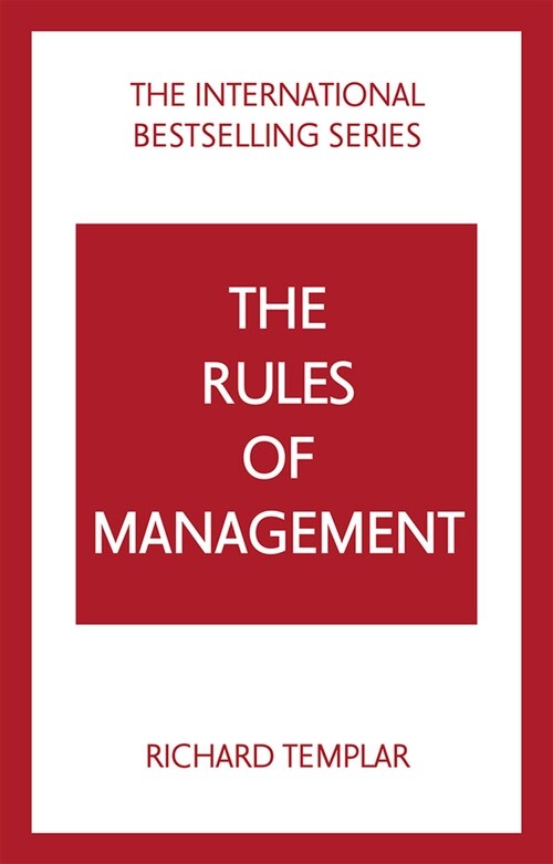 The Rules of Management: A definitive code for managerial success (Paperback, 5 ed)