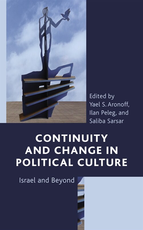 Continuity and Change in Political Culture: Israel and Beyond (Paperback)