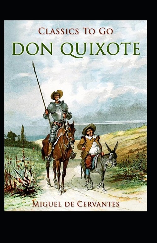 Don Quixote (A classics novel by Miguel de Cervantes) (Paperback)