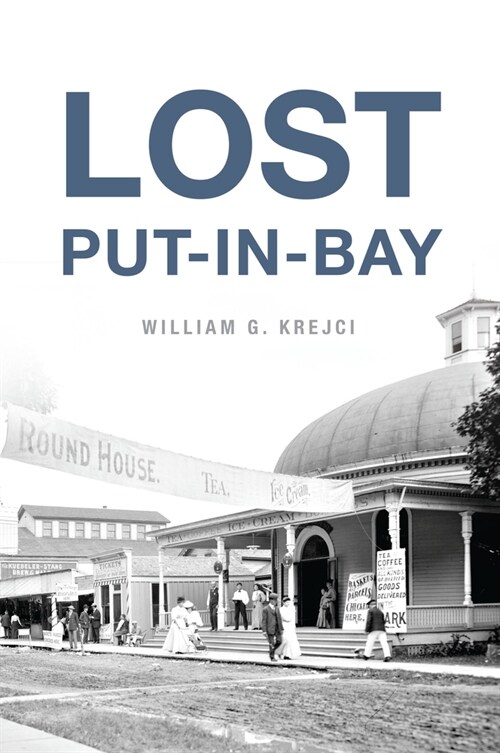 Lost Put-In-Bay (Paperback)