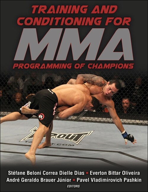 Training and Conditioning for Mma: Programming of Champions (Paperback)