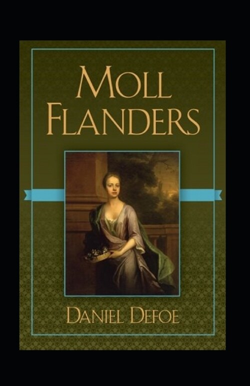 Moll Flanders Annotated (Paperback)