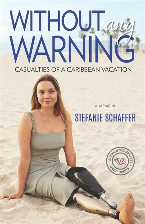 Without Any Warning: Casualties of a Caribbean Vacation (Paperback)