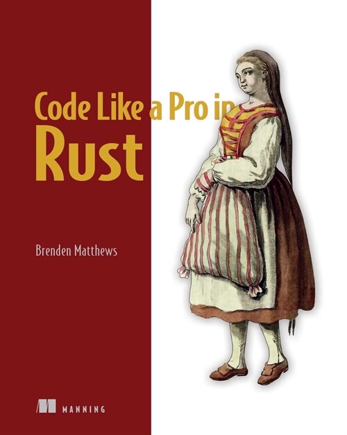 Code Like a Pro in Rust (Paperback)