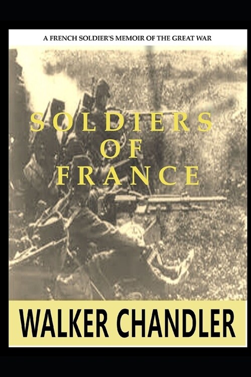 Soldiers of France (Paperback)