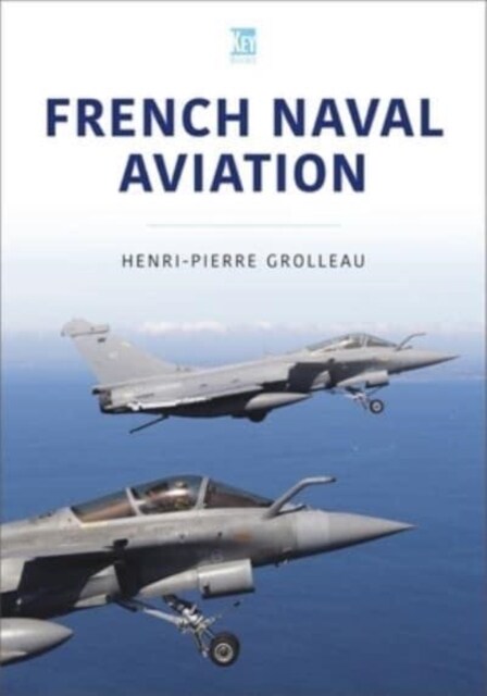 French Naval Aviation (Paperback)