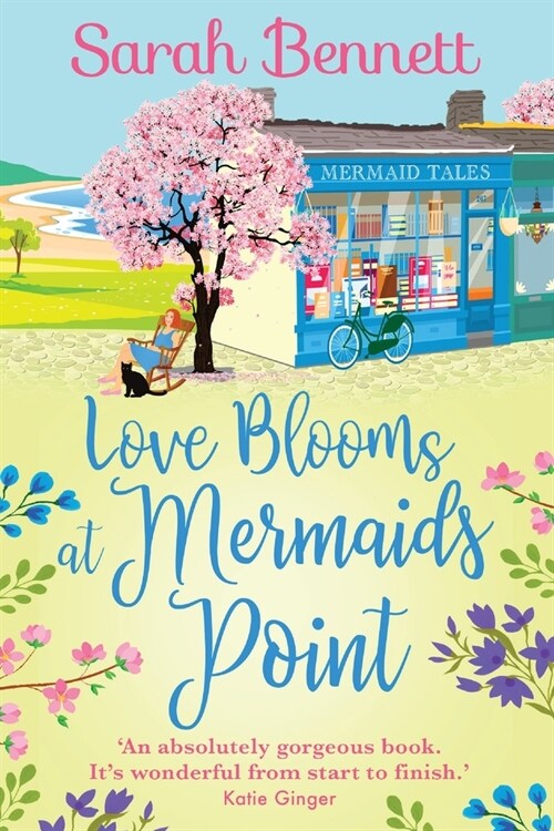 Love Blooms at Mermaids Point : The BRAND NEW glorious, uplifting read from Sarah Bennett for 2022 (Paperback, Large type / large print ed)
