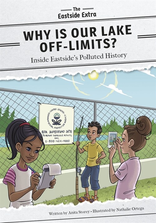 Why Is Our Lake Off-Limits?: Inside Eastsides Polluted History (Paperback)