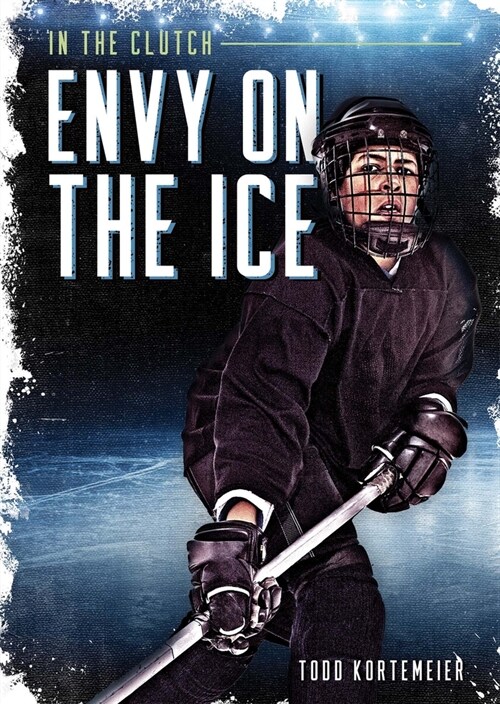Envy on the Ice (Library Binding)
