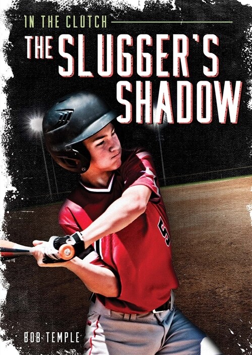 The Sluggers Shadow (Library Binding)