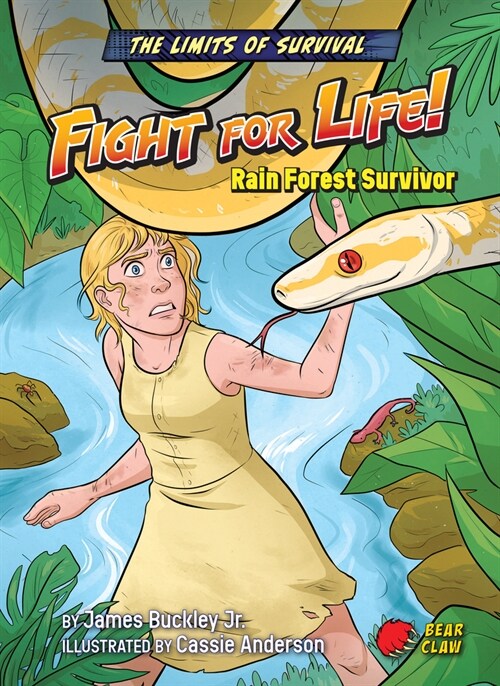 Fight for Life!: Rain Forest Survivor (Paperback)