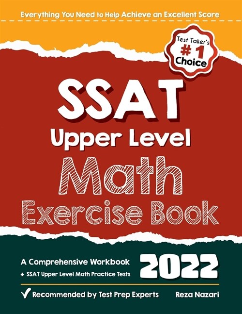 SSAT Upper Level Math Exercise Book: A Comprehensive Workbook + SSAT Upper Level Math Practice Tests (Paperback)