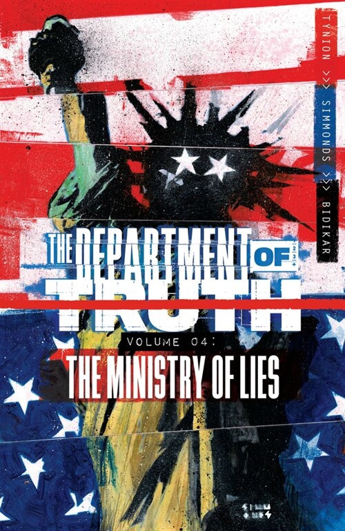 The Department of Truth Volume 4: The Ministry of Lies (Paperback)