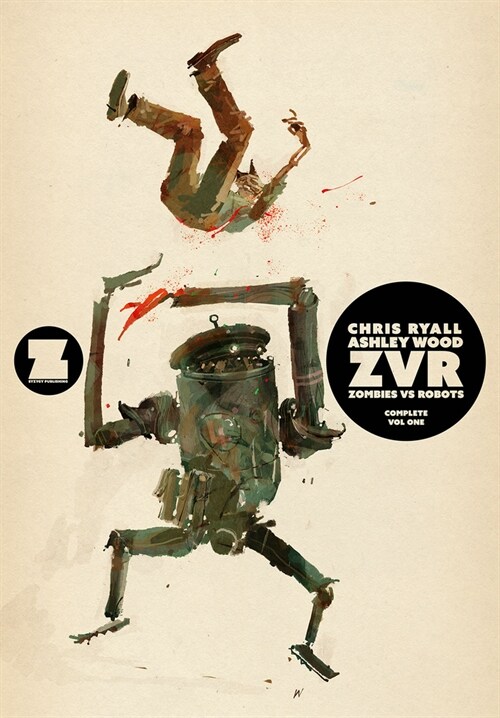 Zvrc: Zombies Vs Robots Complete Volume 1 (Paperback)