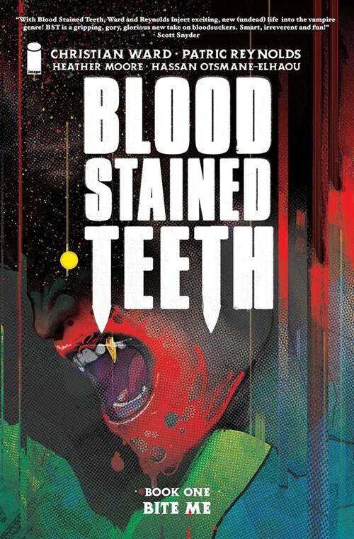 Blood Stained Teeth, Volume 1: Bite Me (Paperback)