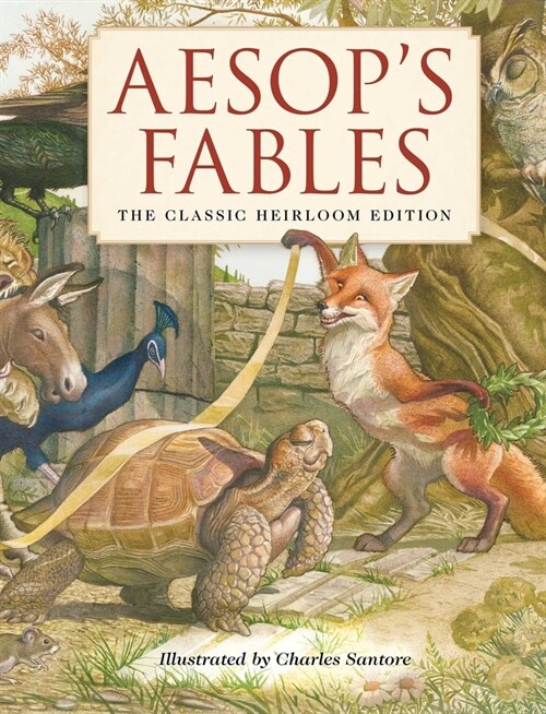 Aesops Fables Heirloom Edition: The Classic Edition Hardcover with Slipcase and Ribbon Marker (Fairy Tales, Classic Children Books, Animal Stories, B (Hardcover)