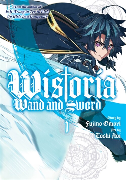 Wistoria: Wand and Sword 1 (Paperback)