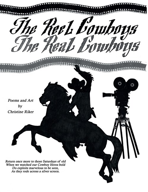 The Reel Cowboys: The Real Cowboys (Paperback)