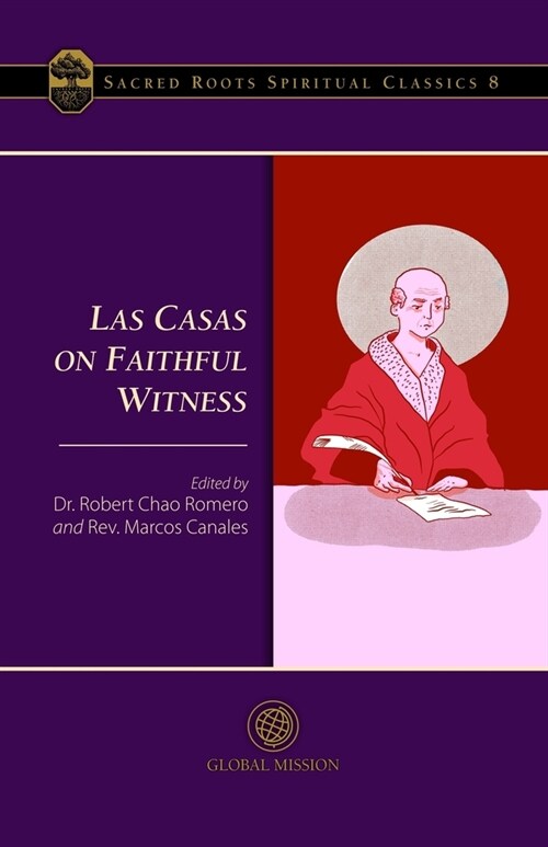 Las Casas on Faithful Witness (Paperback)