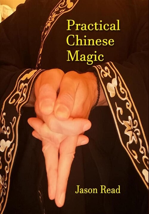 Practical Chinese Magic (Hardcover)