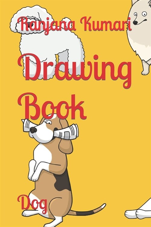 Drawing Book: Dog (Paperback)