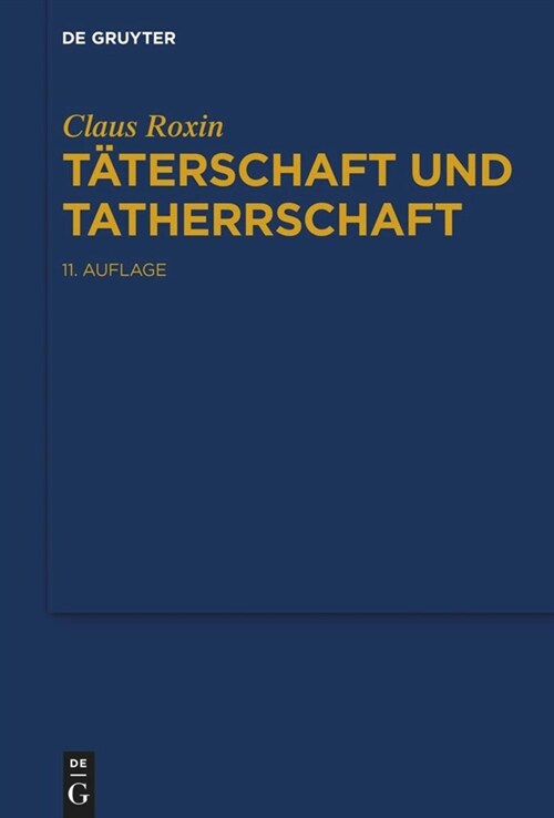 Taterschaft Und Tatherrschaft (Hardcover, 11)