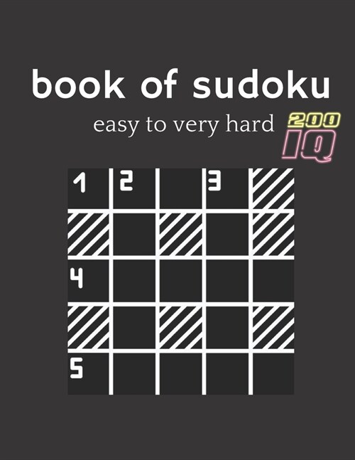 book of sudoku easy to very hard: four Puzzle Per Page - Easy, Medium, Hard and very hard Large Print Puzzle Book For Adults (Puzzles & Games for Adul (Paperback)