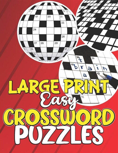 Large Print Easy Crossword Puzzles: Fun Crossword Puzzle Book For Anyone, Variety of Crossword, Crossword Puzzle Books Easy, Boost Your Brain (Paperback)