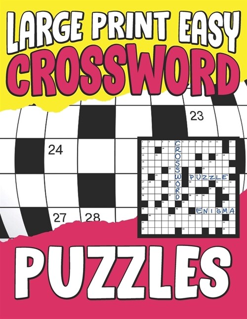 Large Print Easy Crossword Puzzles: Fun Crossword Puzzle Book For Anyone, Show Your Talent, A Complete Crossword Puzzle Book, Mega Crossword Puzzle Bo (Paperback)
