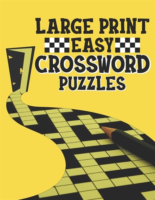 Large Print Easy Crossword Puzzles: Fun Crossword Puzzle Book For Anyone, Ultimate Crossword Book, Crossword Puzzle Books Easy, Boost Your Brain (Paperback)