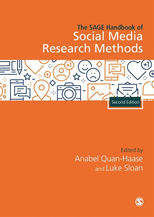 The SAGE Handbook of Social Media Research Methods (Hardcover, 2 Revised edition)