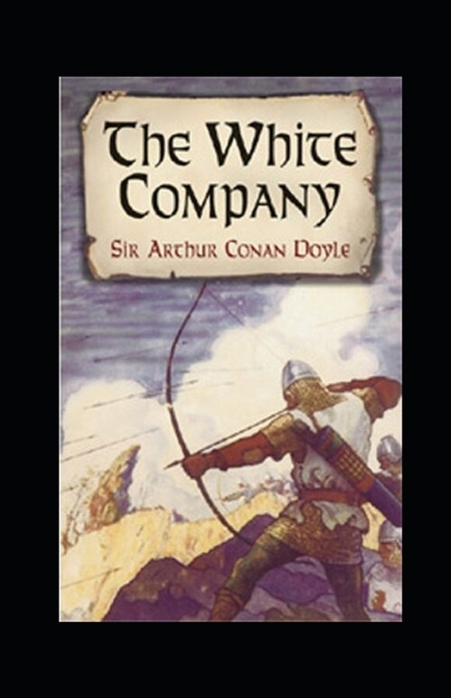 The White Company Annotated (Paperback)