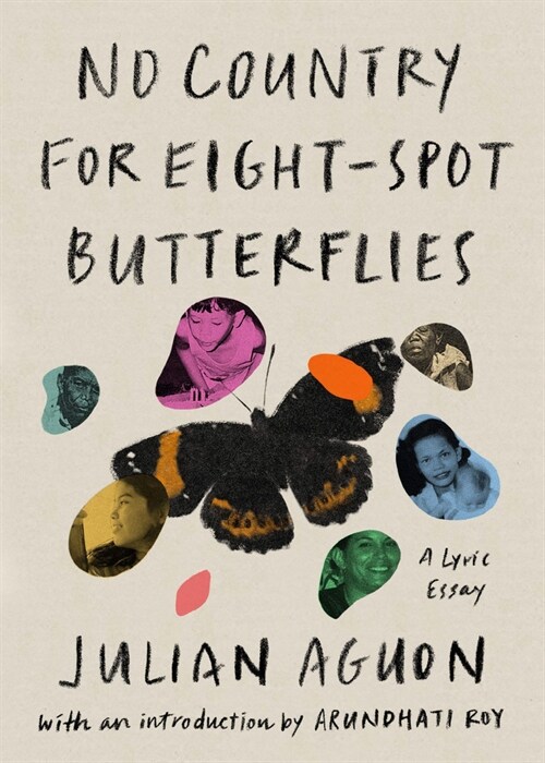 No Country for Eight-Spot Butterflies: A Lyric Essay (Hardcover)