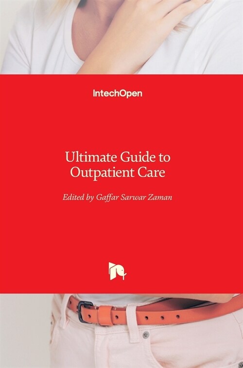 Ultimate Guide to Outpatient Care (Hardcover)