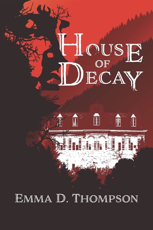 House of Decay (Paperback)