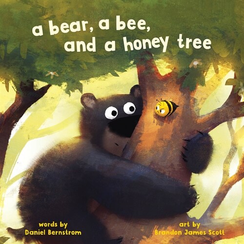 A Bear, a Bee, and a Honey Tree (Hardcover)