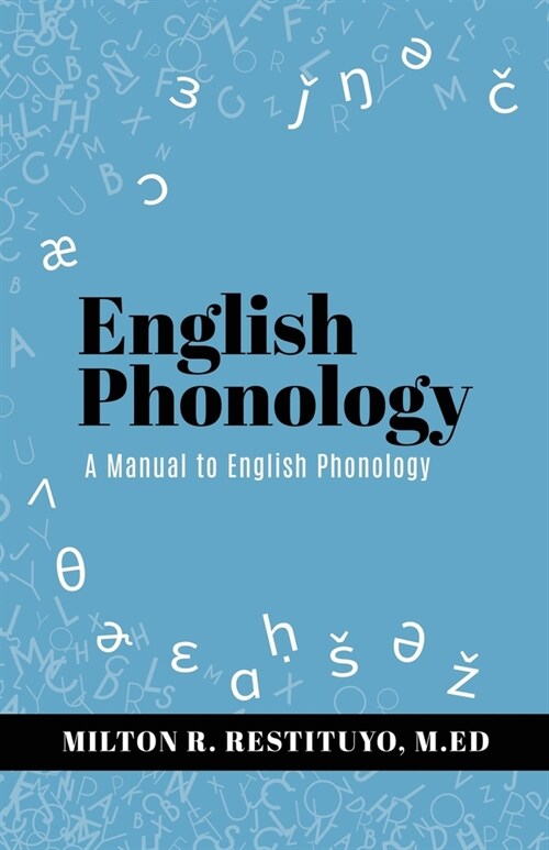 English Phonology: A Manual to English Phonology (Paperback)