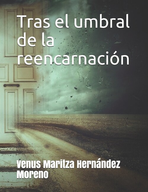 Tras el umbral de la reencarnaci? (Paperback)