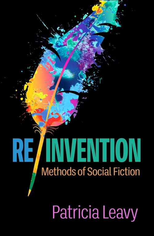 Re/Invention: Methods of Social Fiction (Paperback)