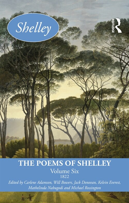 The Poems of Shelley: Volume Six : 1822 (Hardcover)